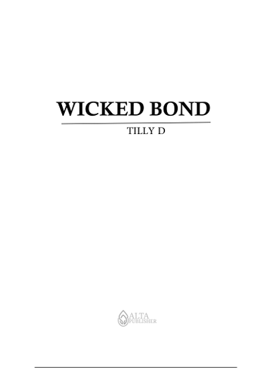 Wicked Bond